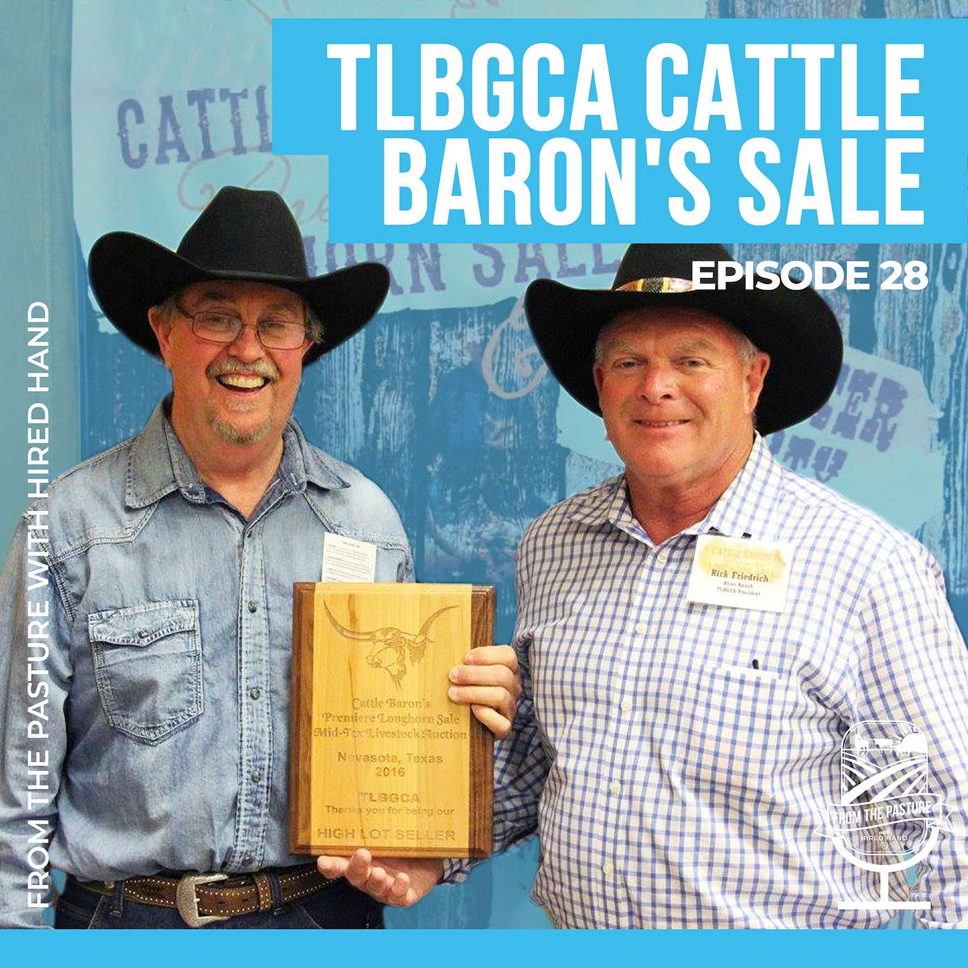 TLBGCA's Cattle Baron's Premier Longhorn Sale episode artwork