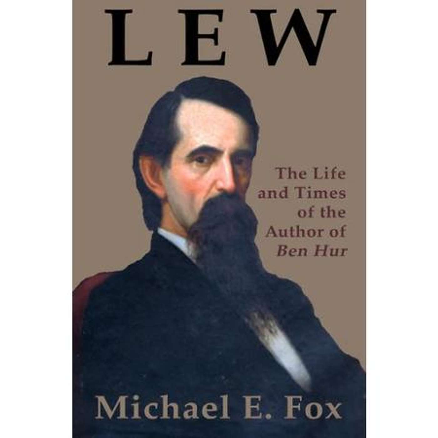 Sunbury Press Books Show--Michael E. Fox, Biographer of "Lew" Wallace episode artwork