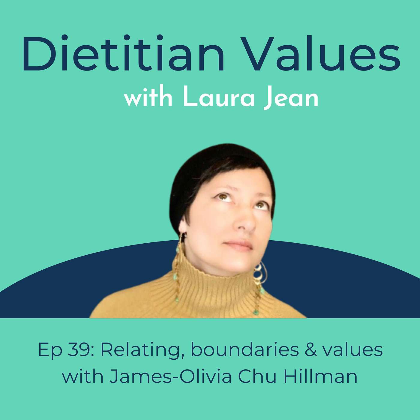 Relating, boundaries and values with James-Olivia Chu Hillman