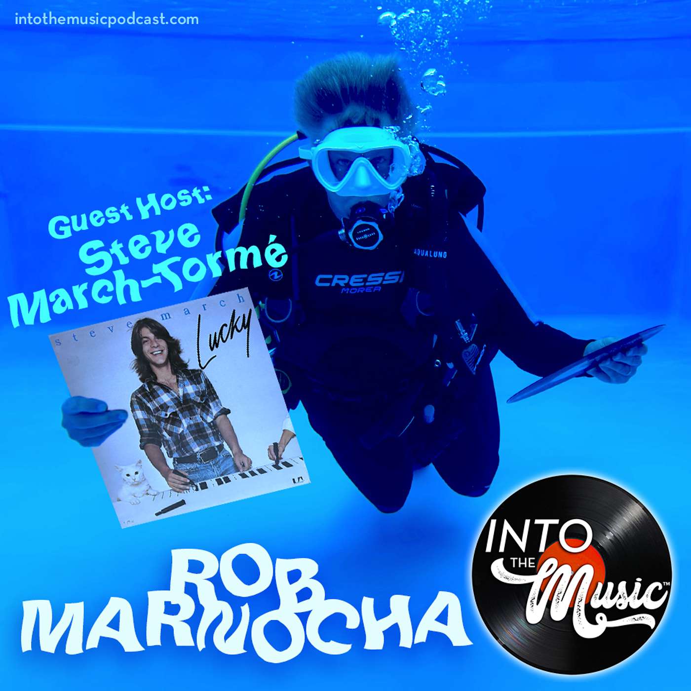 INTO THE MUSIC’s ROB MARNOCHA is on the hotseat with guest host STEVE MARCH-TORMÉ dishing up the questions