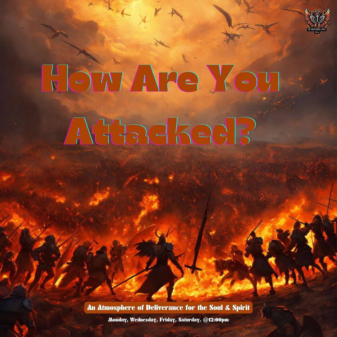 The Ministering Angel Podcast