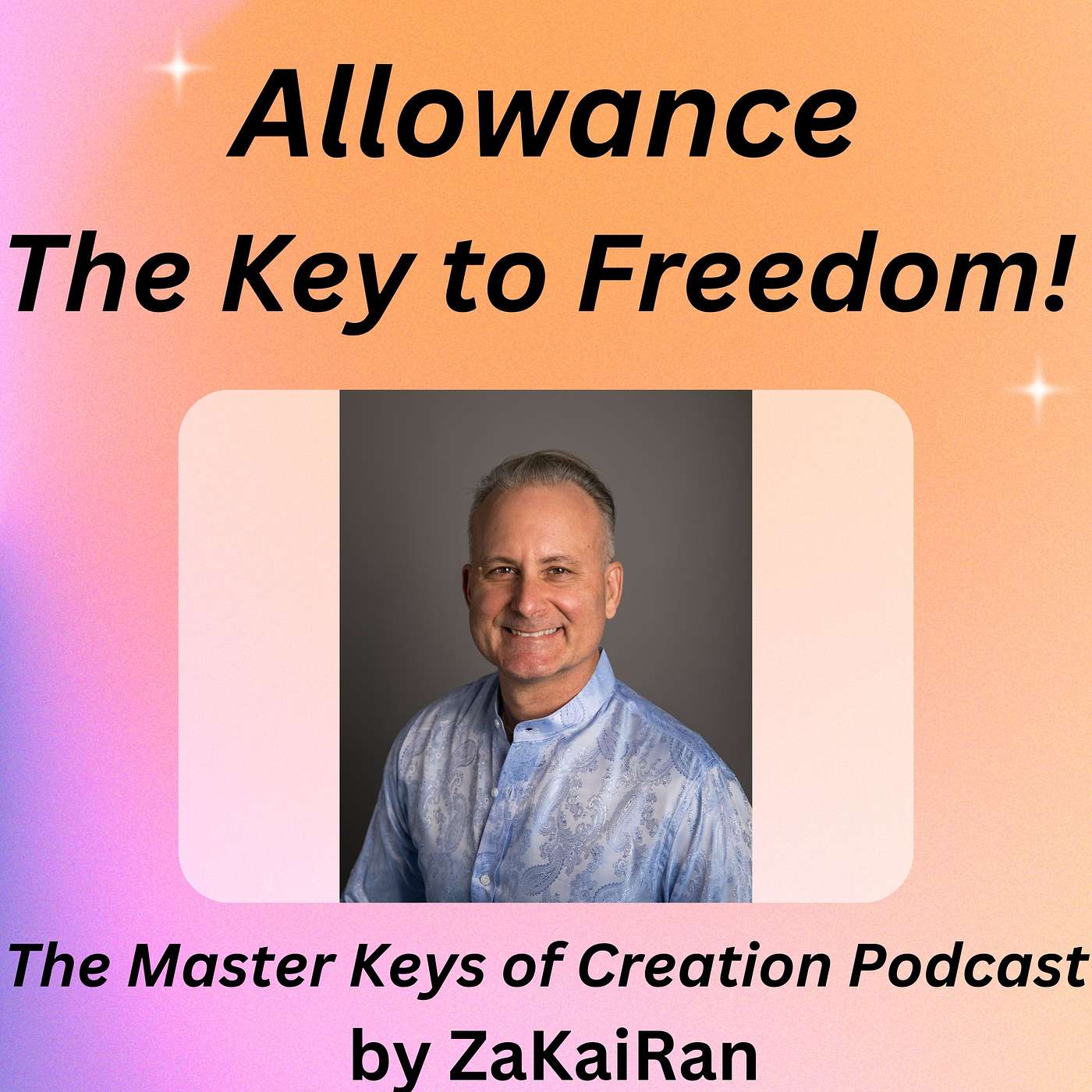 Allowance - The Key to Freedom! episode artwork