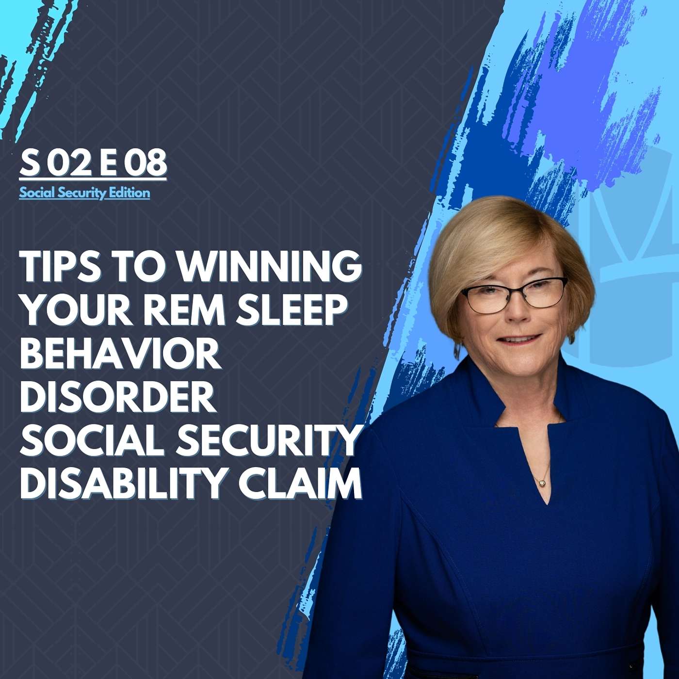 Tips to Winning Your REM Sleep Behavior Disorder Social Security Disability Claim episode artwork
