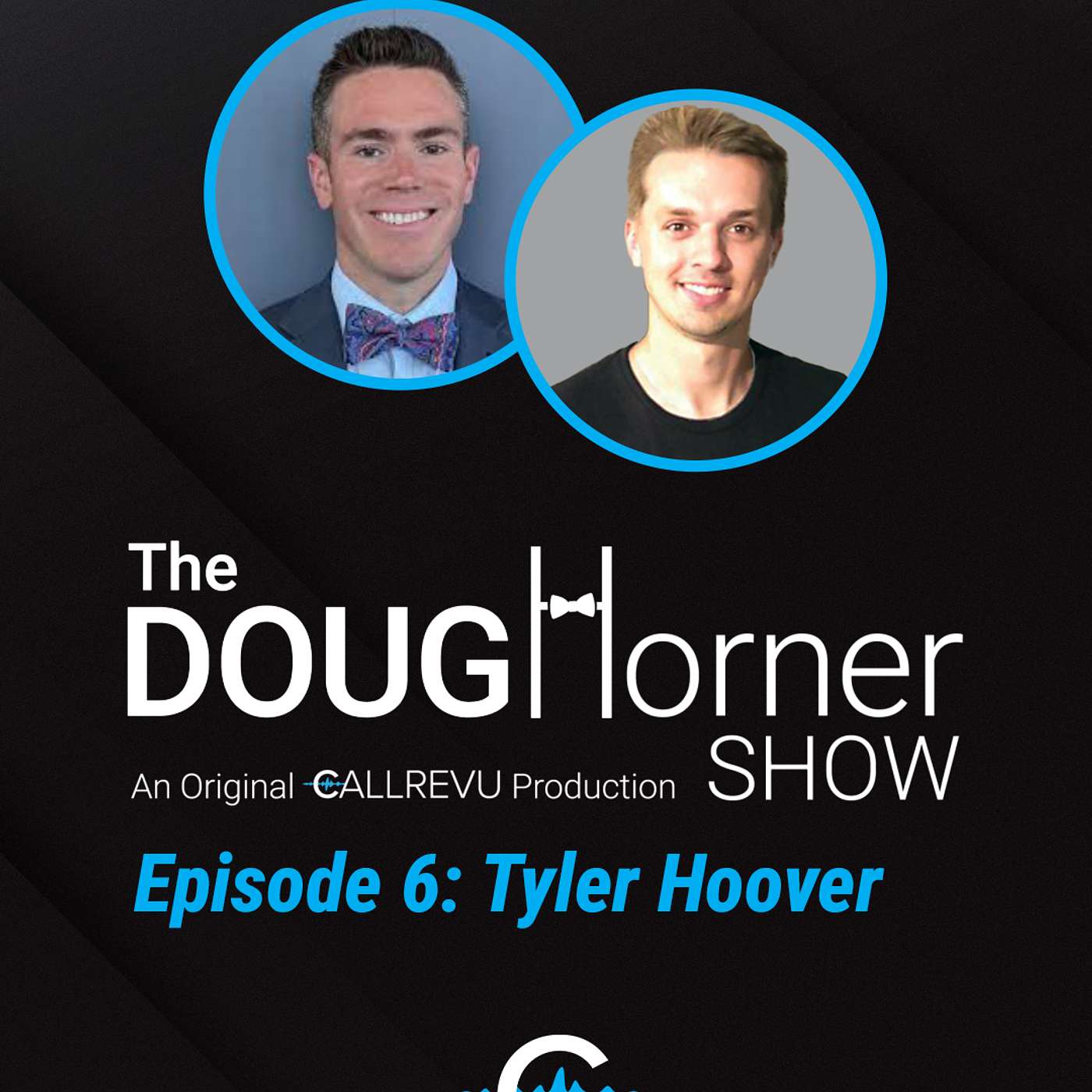 Episode 6 - Tyler Hoover Of Hoovie's Garage