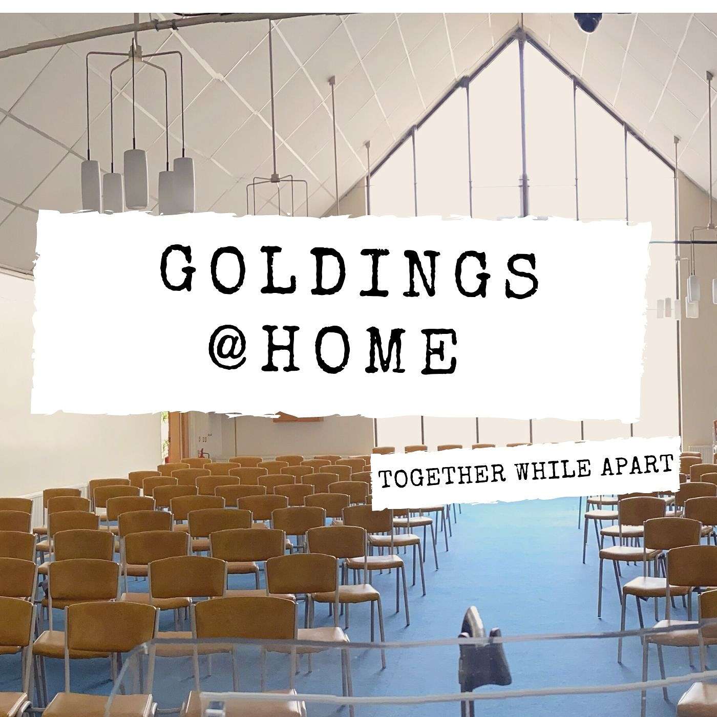 Goldings@Home: no.12 WEDNESDAY 15th July 2020 episode artwork