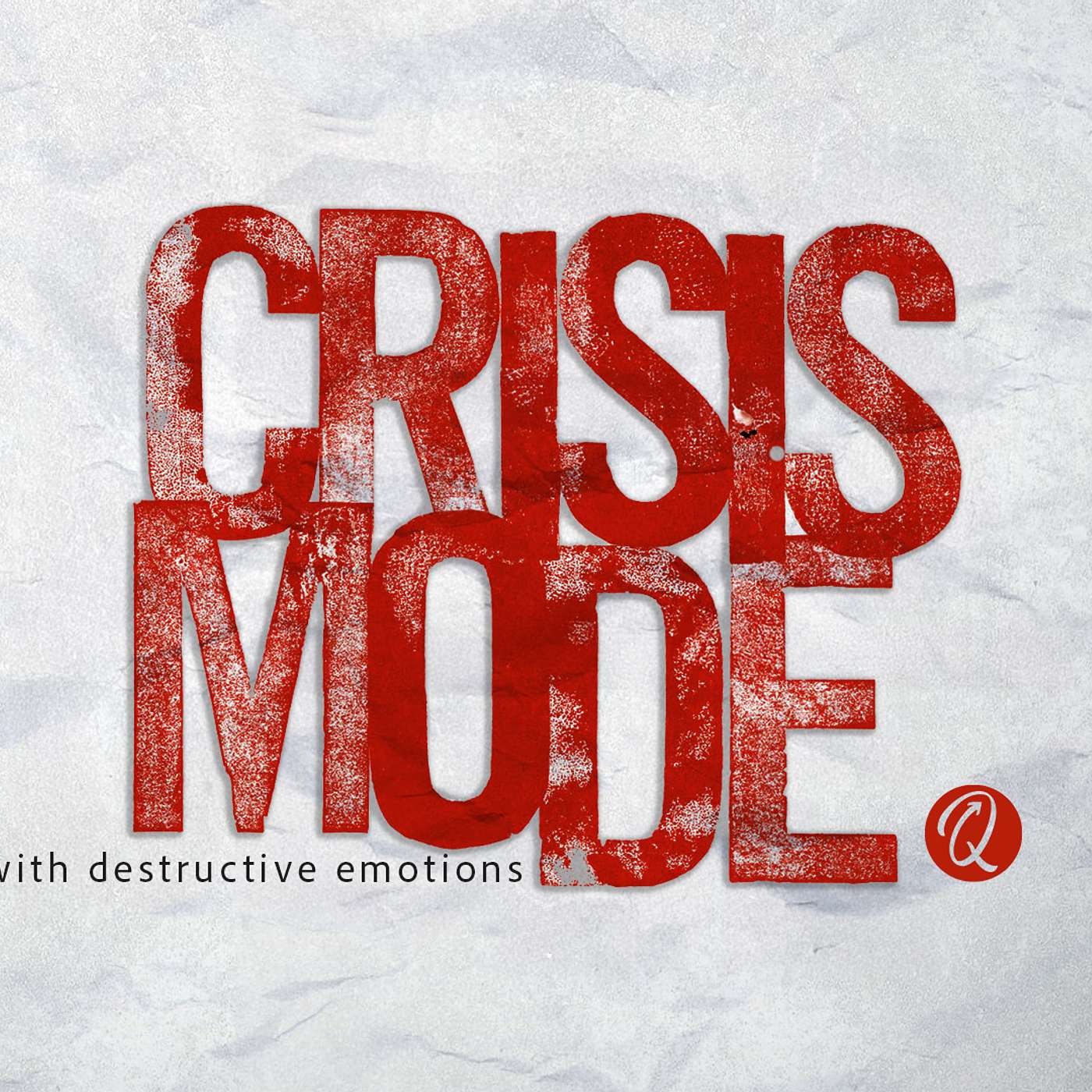 Crisis Mode - Dealing with Depression