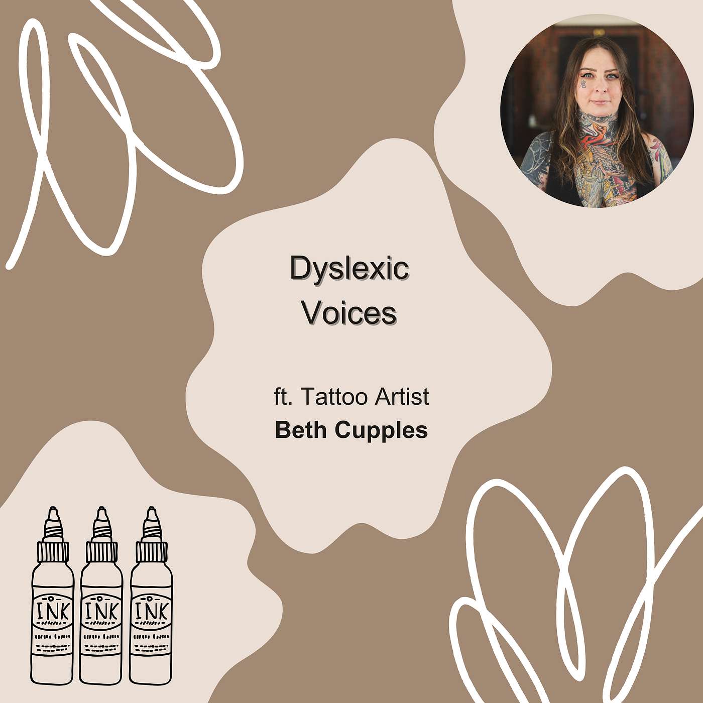 Dyslexic Voices: Tattoo Artist Beth Cupples