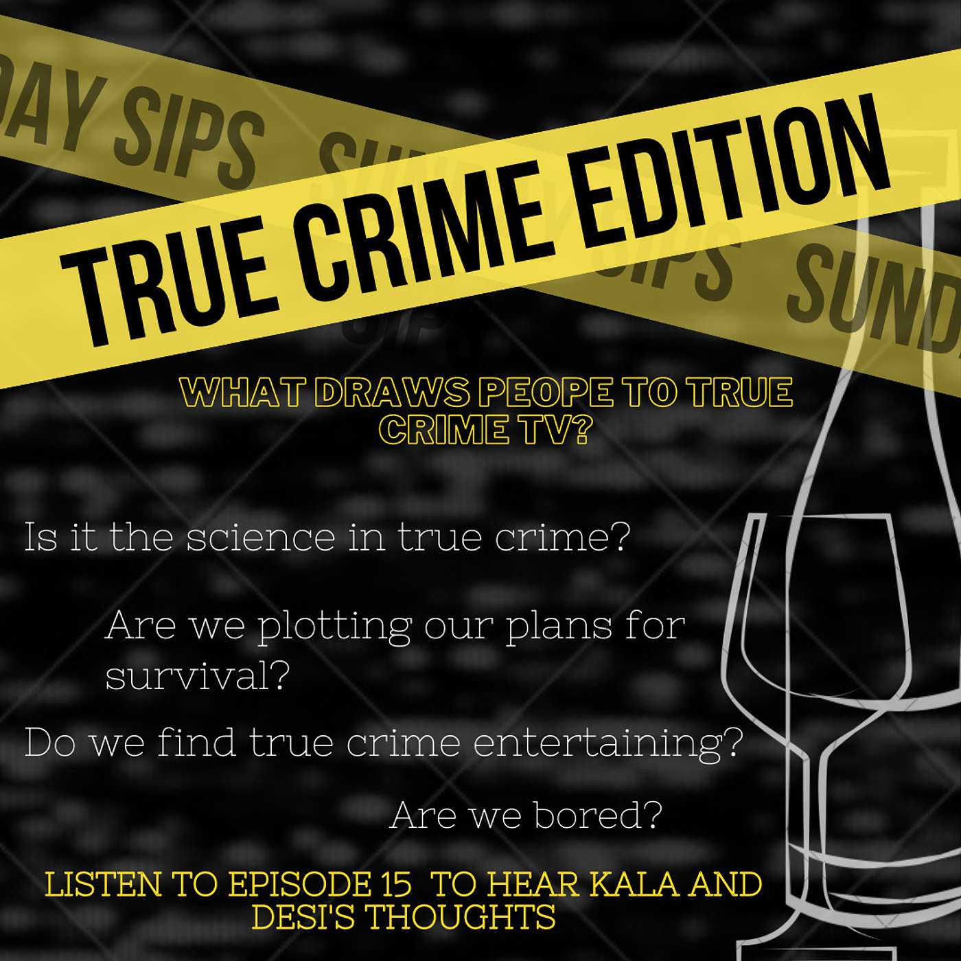 True Crime and Red Wine