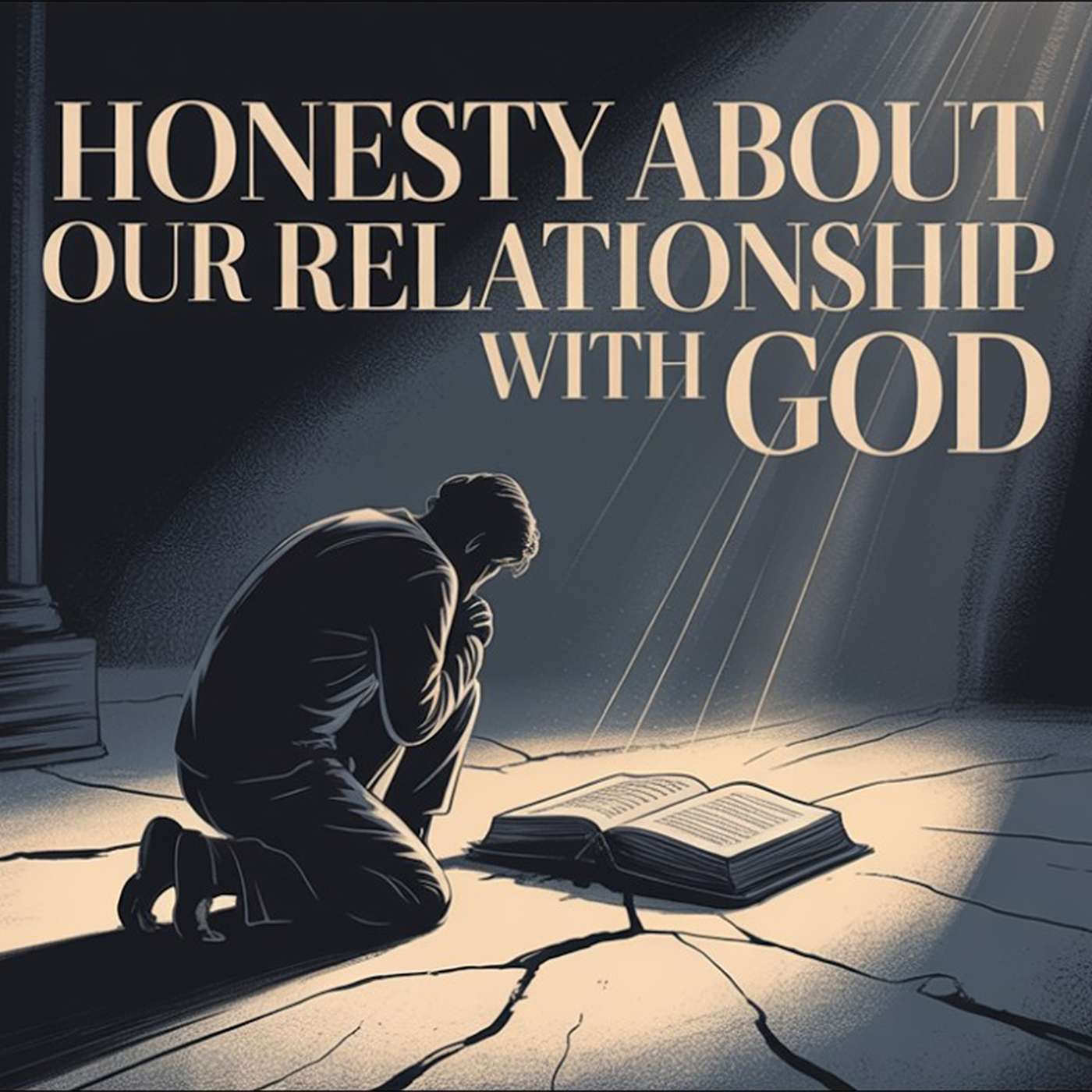 Honesty About Our Relationship With God - Sunday AM 03/08/2026 - Pastor Bob Gray II