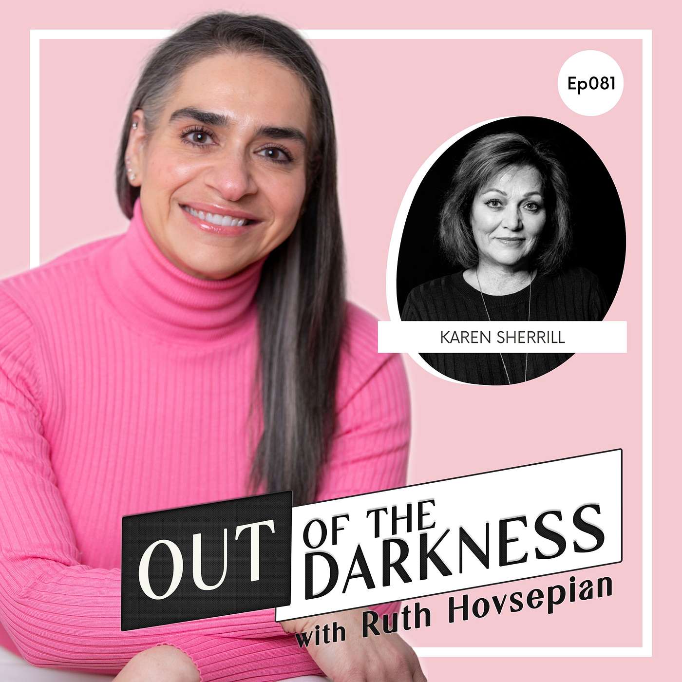 Out of the Darkness with Ruth Hovsepian