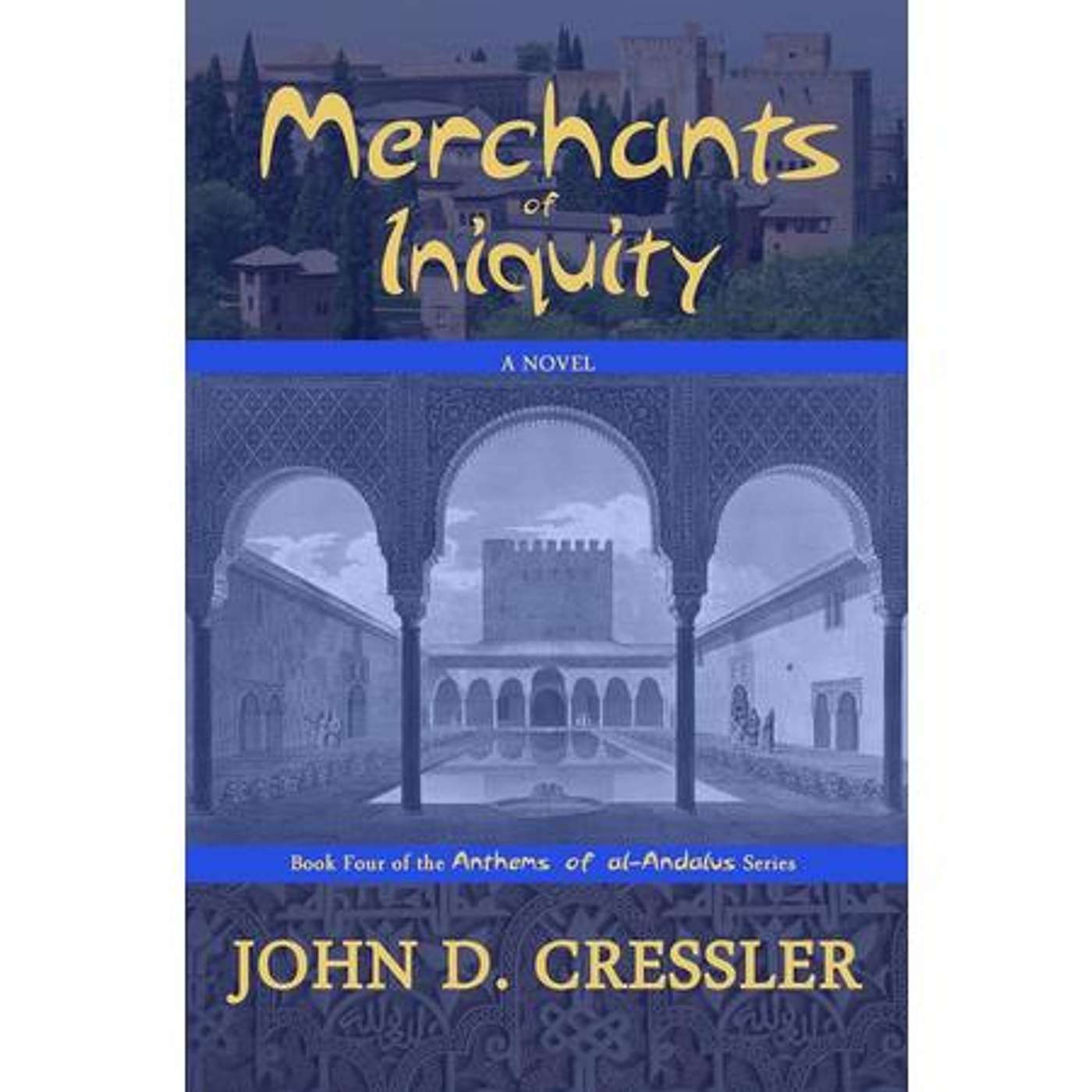 Sunbury Press Books Show--"Merchants of Iniquity" Author John D. Cressler episode artwork