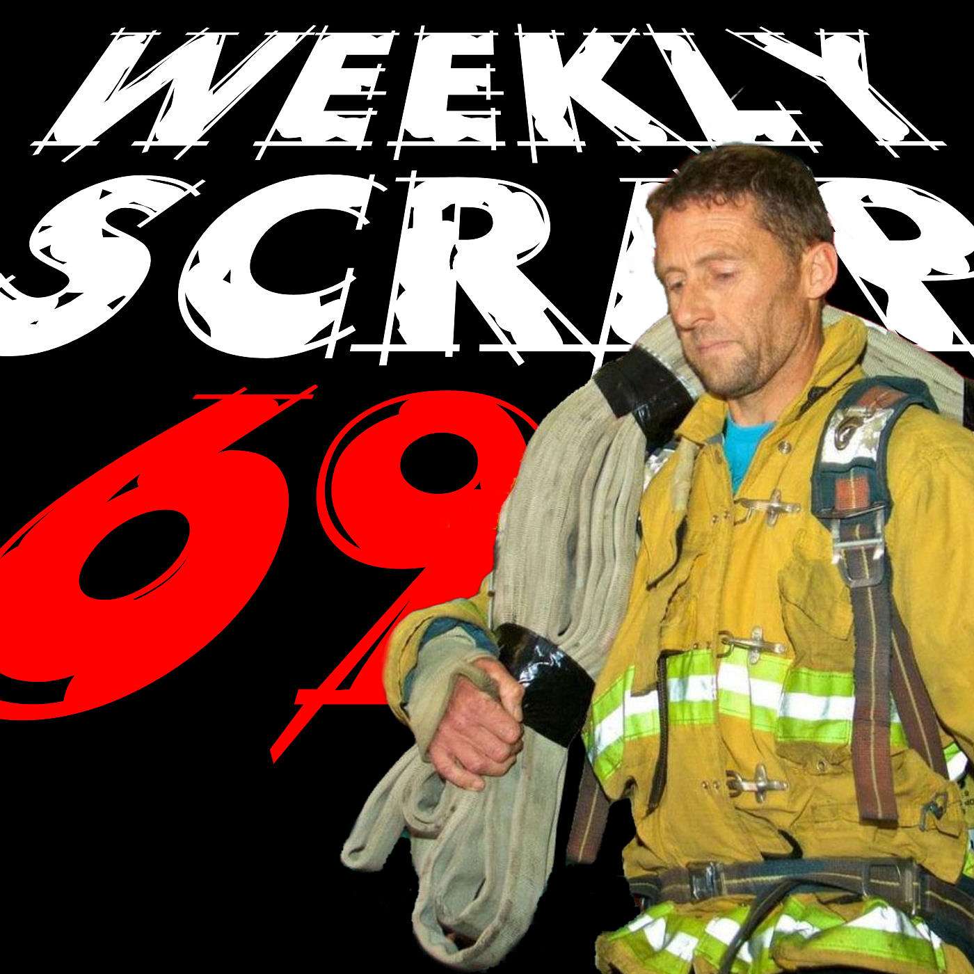 The Weekly Scrap, Firefighter Podcast