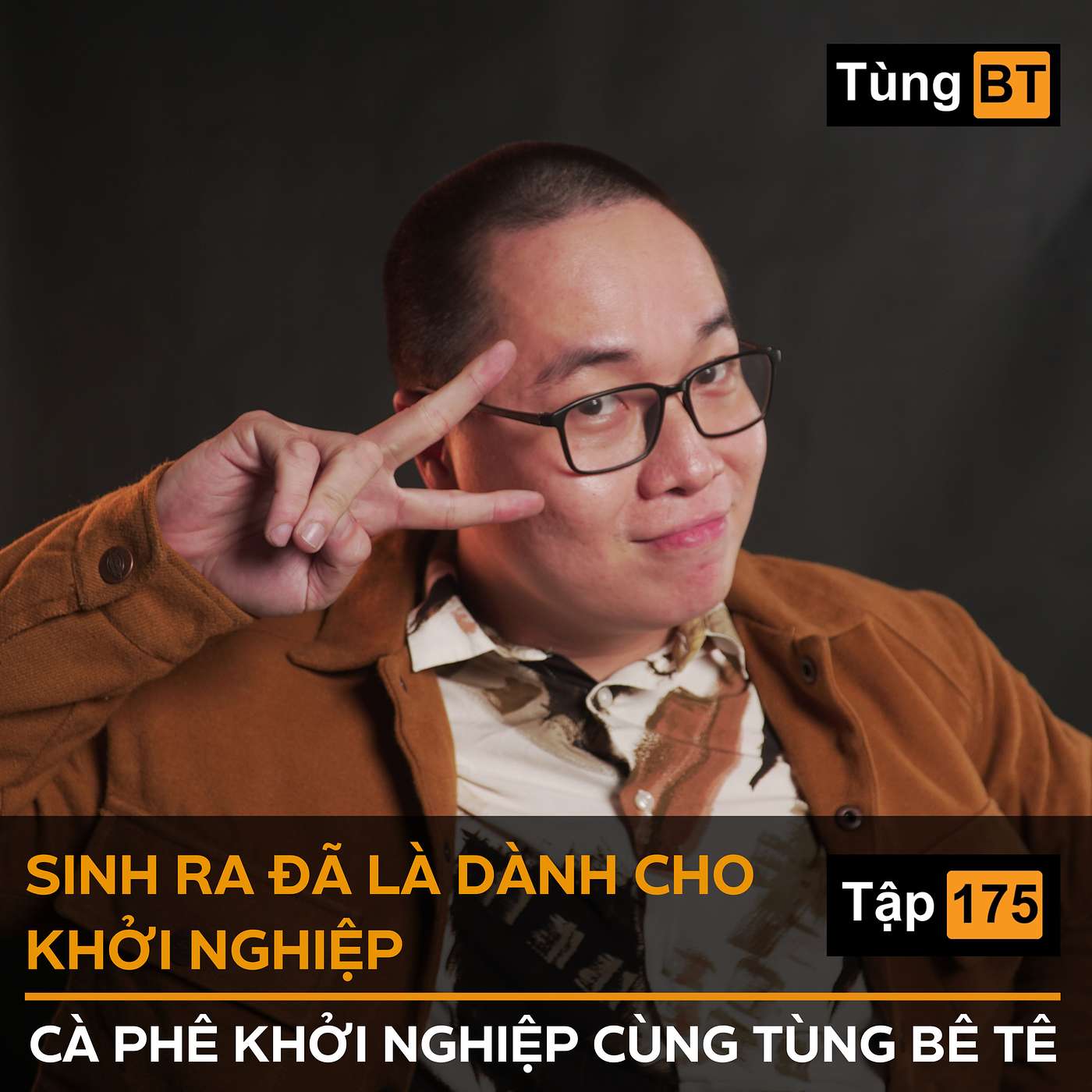 #-175 Sinh ra đã là dành cho Khởi Nghiệp episode artwork