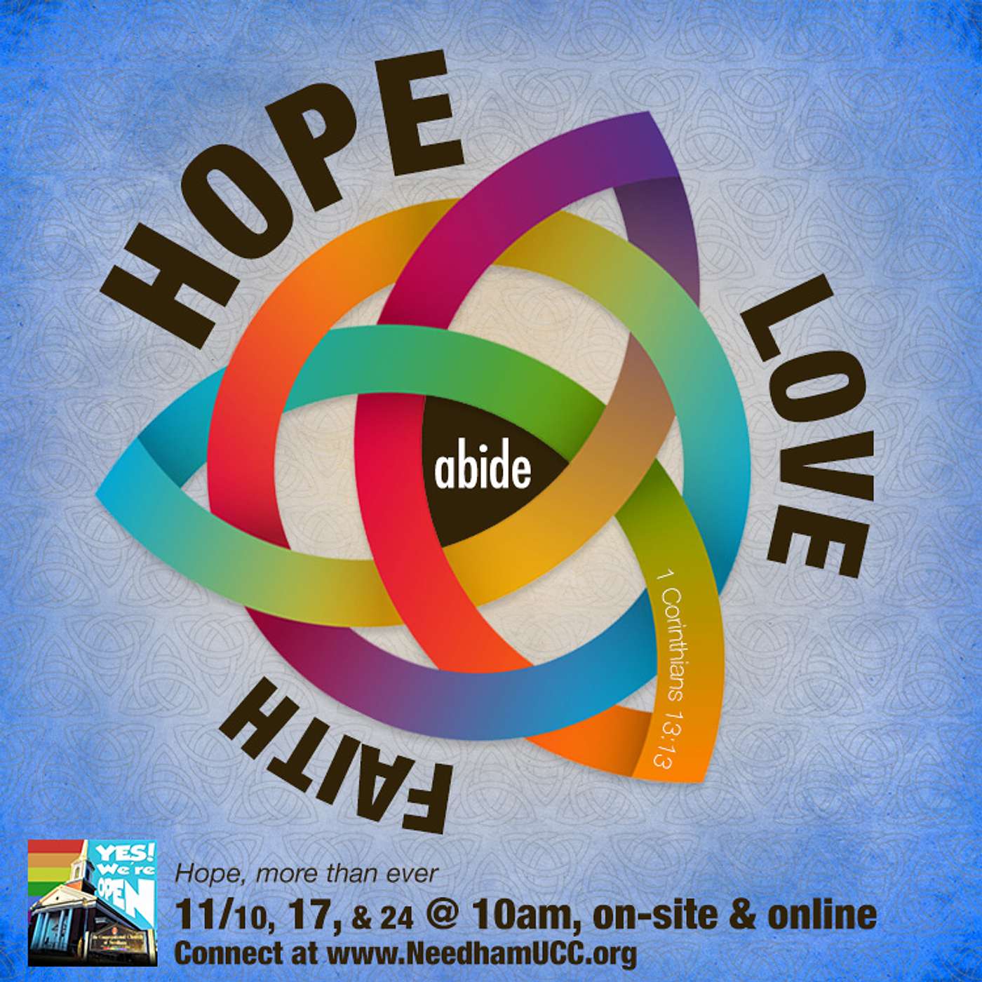 Hope: We Make the Road by Walking (Faith, Hope, & Love Abide, 2/3)