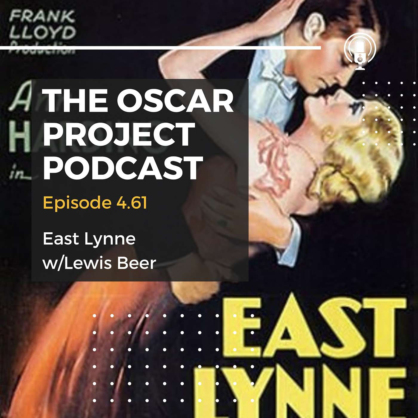 4.61-East Lynne with Lewis Beer episode artwork