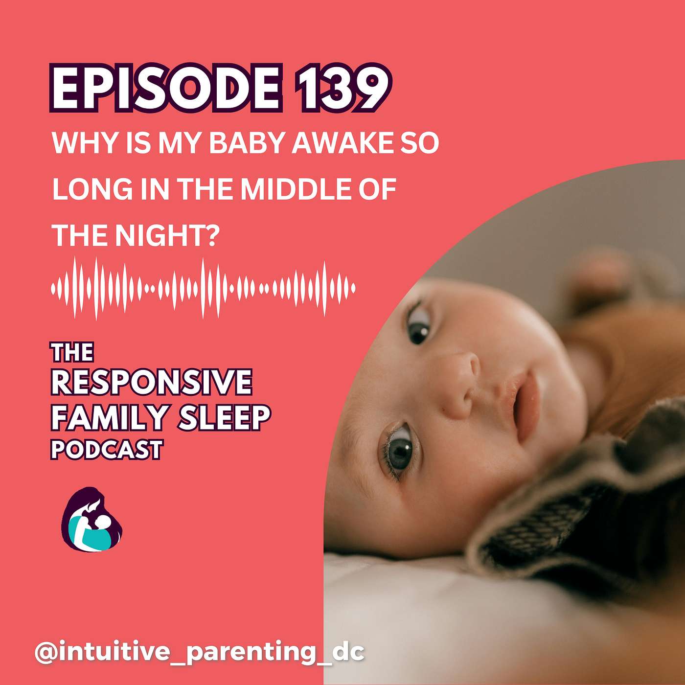Why Is My Baby Awake So Long in the Middle of the Night?
