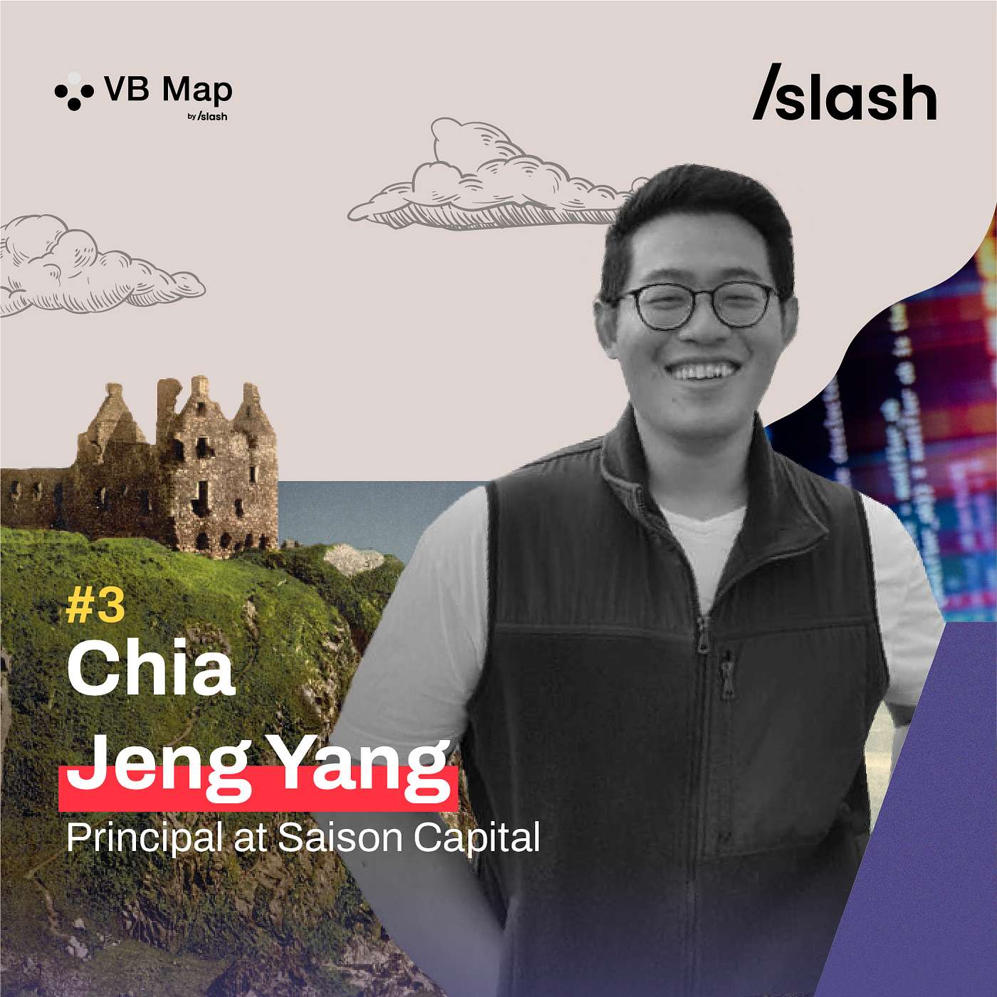 (#3) VB Map podcast: The Unbundling and Rebundling of VCs: A conversation with Chia Jeng Yang, Principal at Saison Capital (#3) VB Map podcast: The Unbundling and Rebundling of VCs: A conversation with Chia Jeng Yang, Principal at Saison Capital