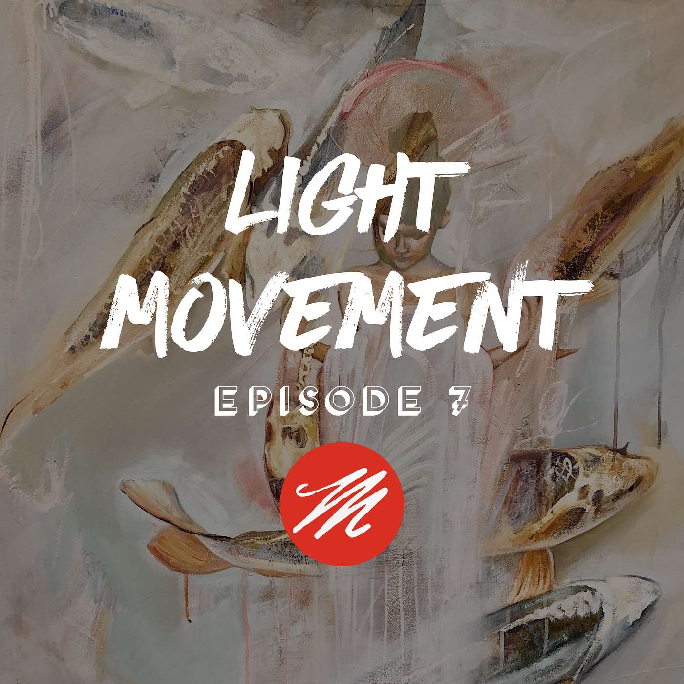 Light Movement Podcast