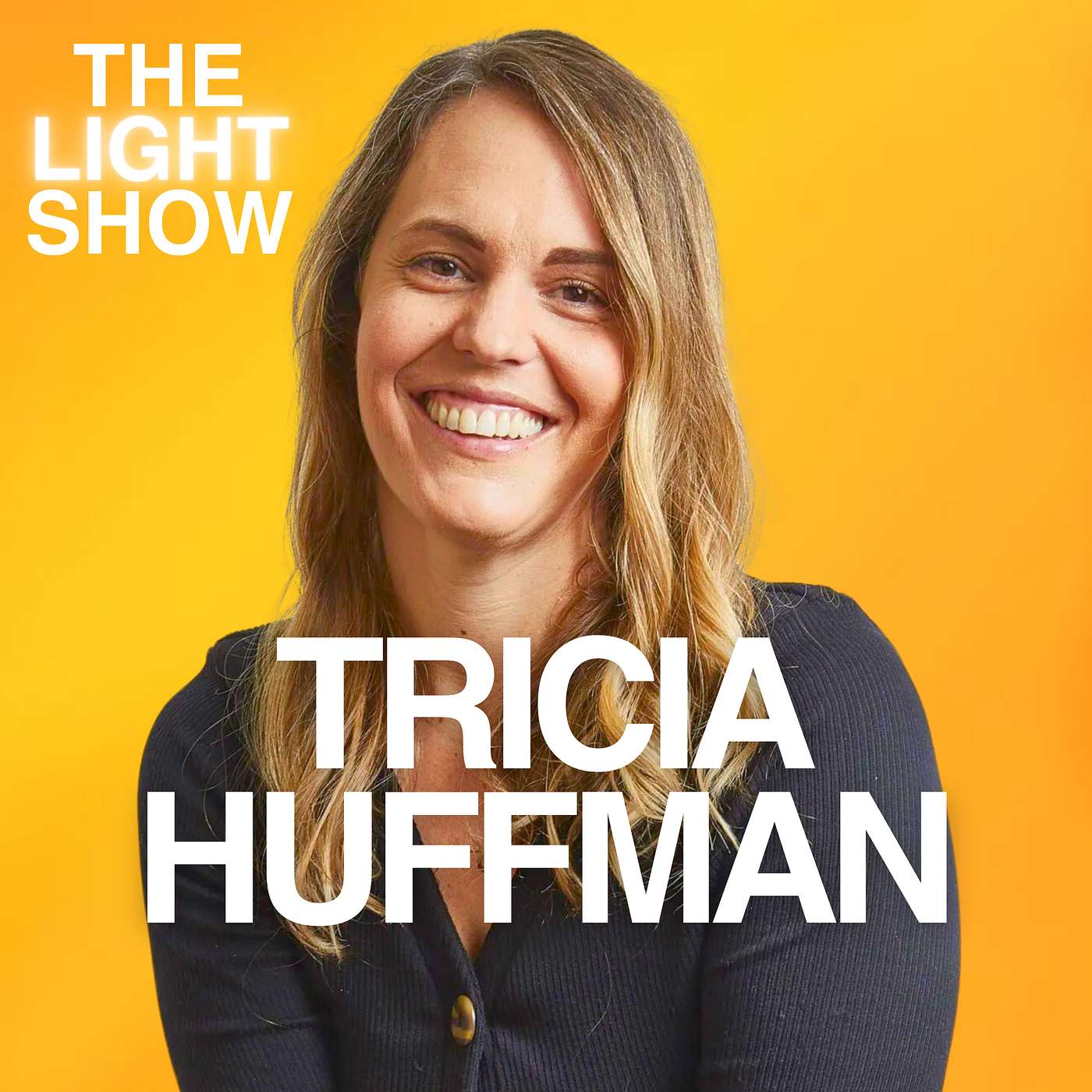 112: Tricia Huffman on Why You Need to Stop Shoulding Yourself To Live a Life of Joy and Purpose