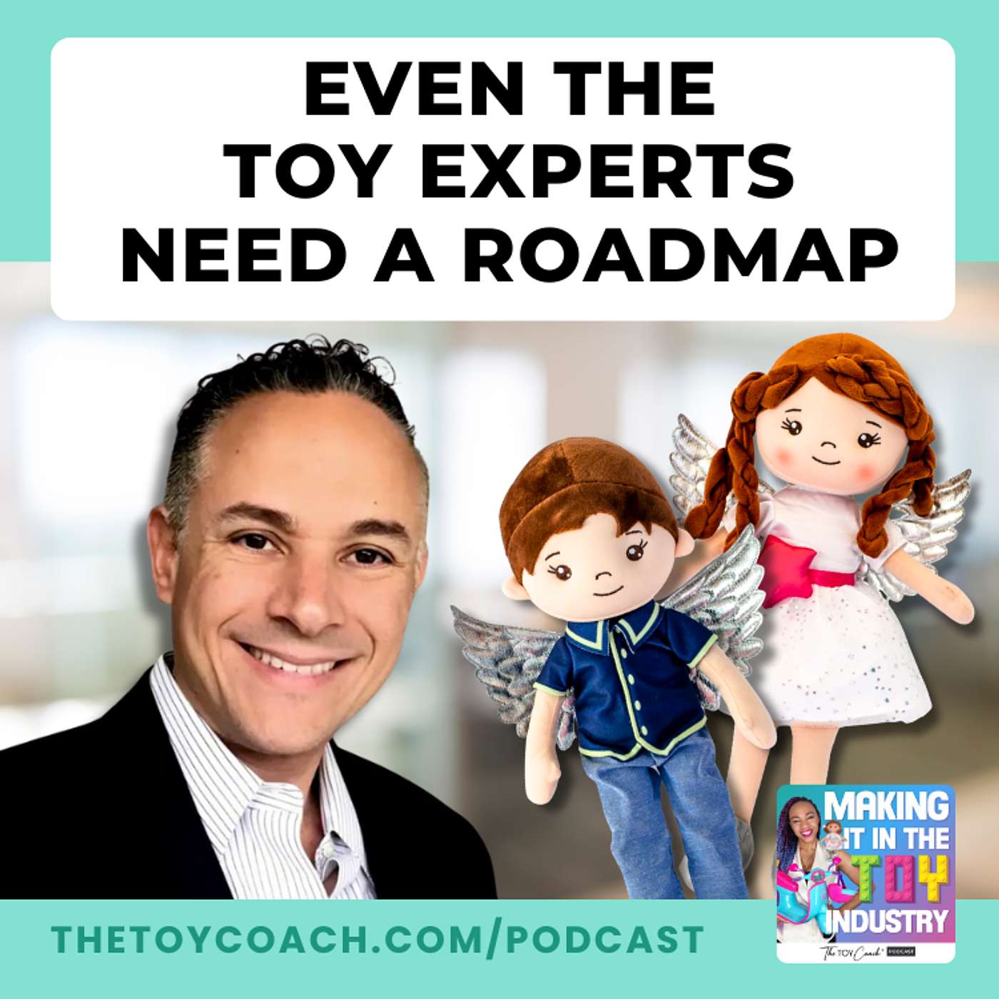 Making It in The Toy Industry | Start A Toy Business