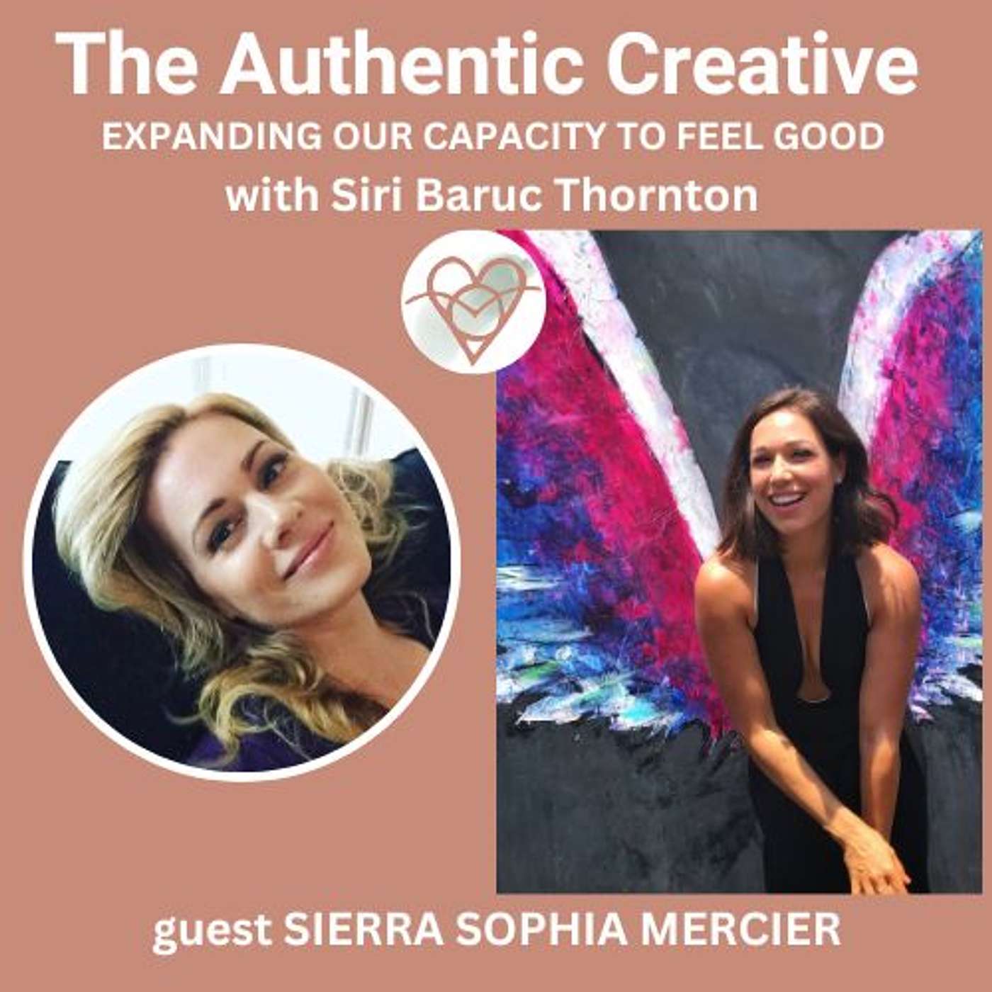 The Authentic Creative: expanding our capacity to feel good