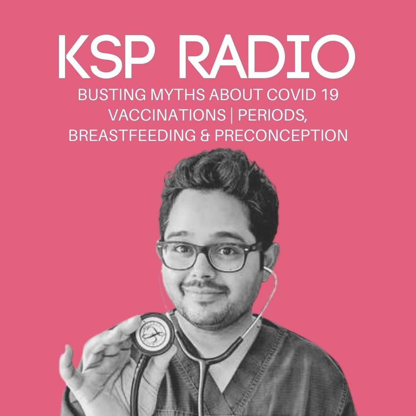 Episode 107: Busting Myths About Covid 19 Vaccinations | Periods, Breastfeeding & Preconception episode artwork