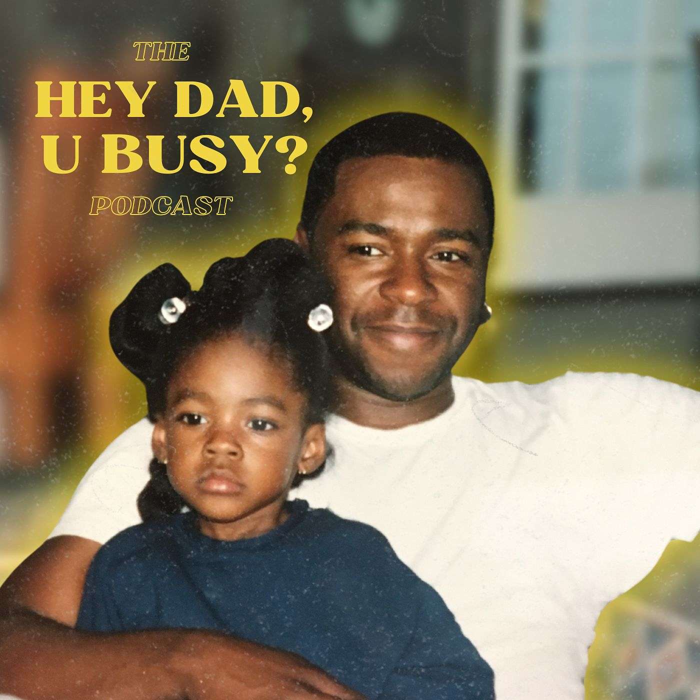 Hey Dad, U Busy?