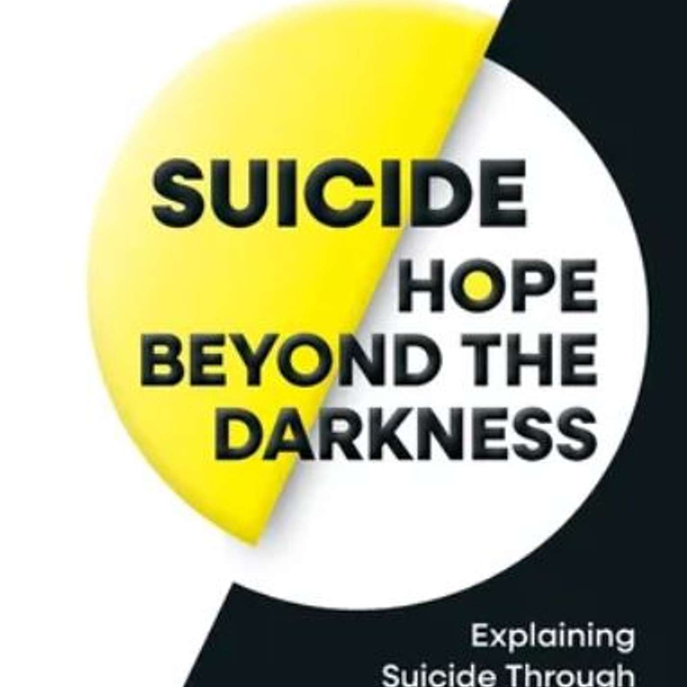 Suicide Hope Beyond the Darkness, author Debbie Swibel
