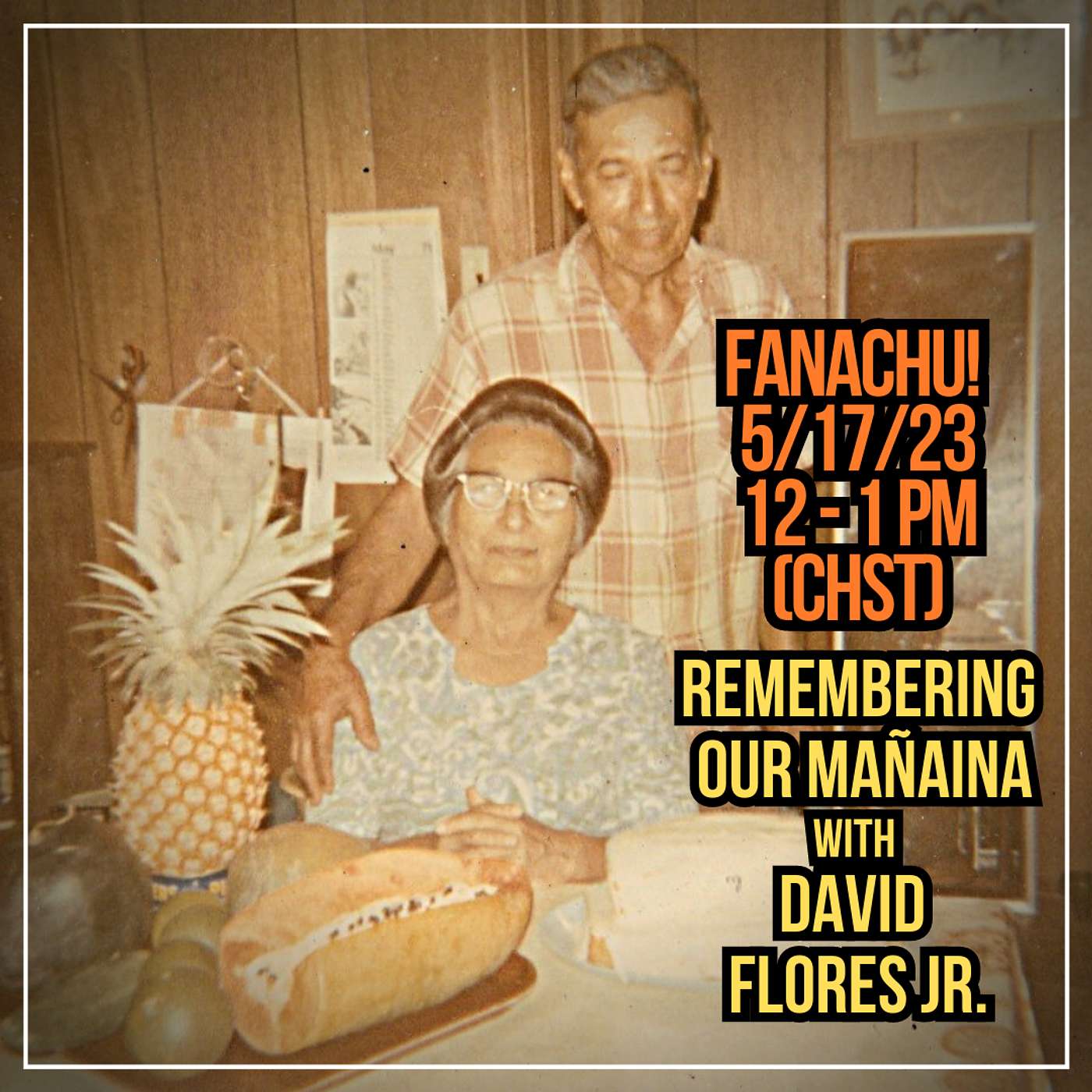 "Remembering Our Mañaina" with David San Miguel Flores Jr. episode artwork