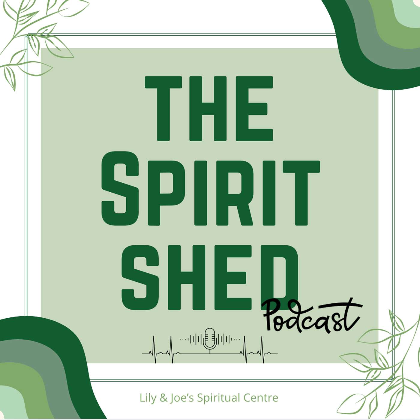 The spirit shed