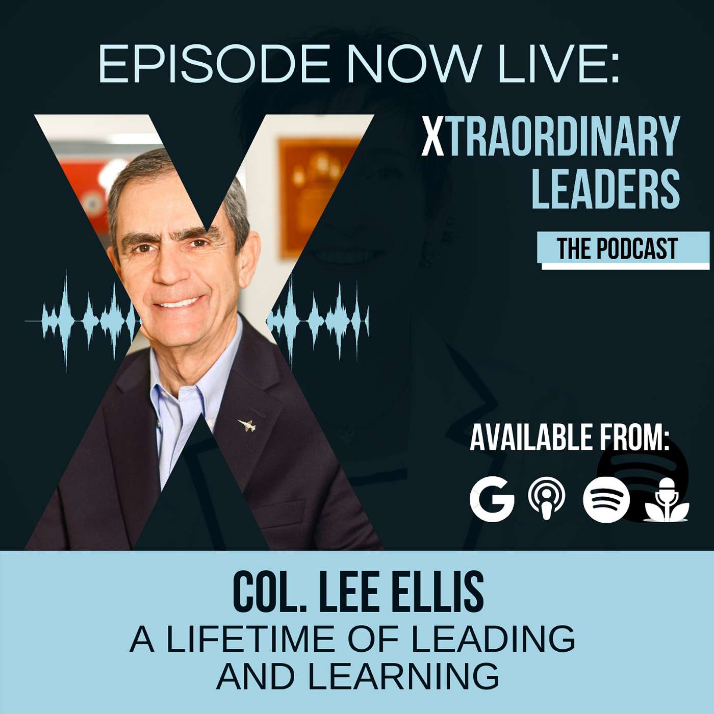 Leadership Lessons from a POW camp - with Lt. Colonel Lee Ellis
