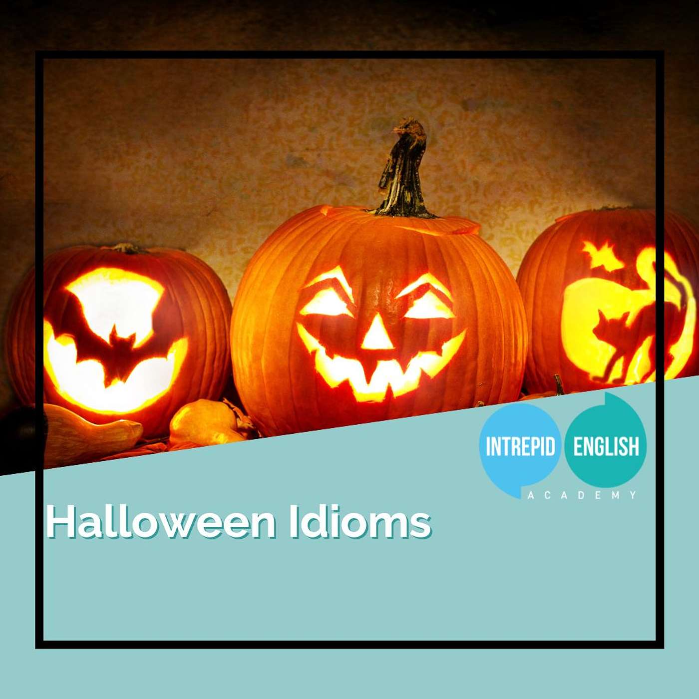 Halloween Idioms! 🎃