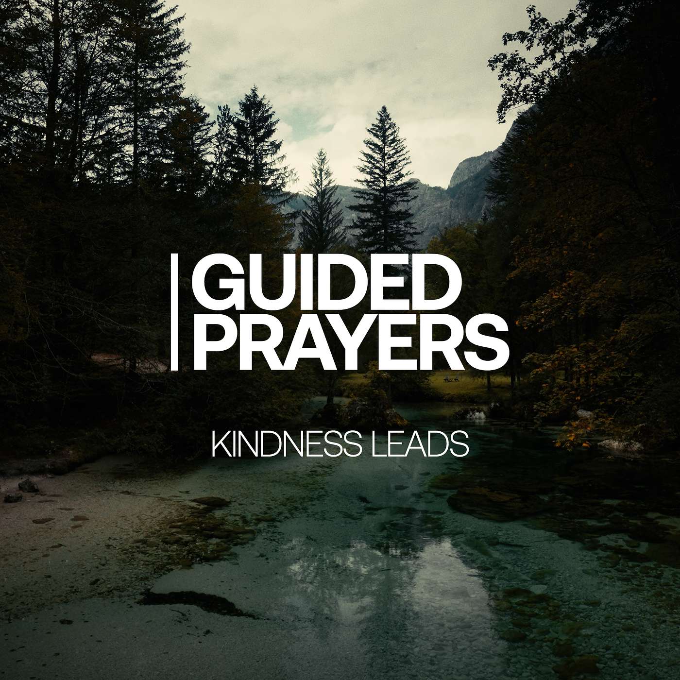 The Gentle Way God Leads You To Transform | Guided Prayers episode artwork
