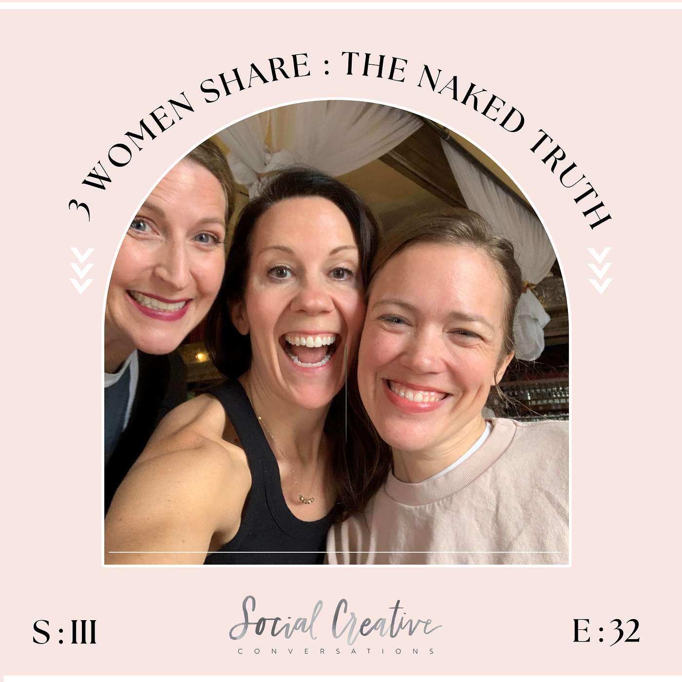 3 Women Share : The Naked Truth