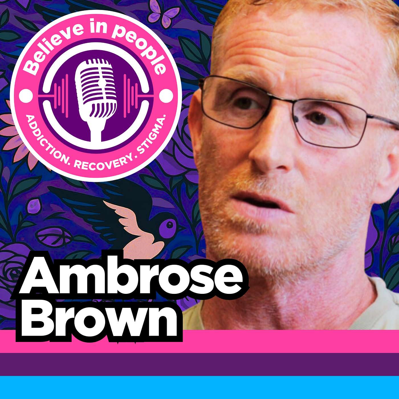 Ambrose Brown: Hep C, Heroin & Hope – Prison, Peer Support & The Micro-Elimination Mission