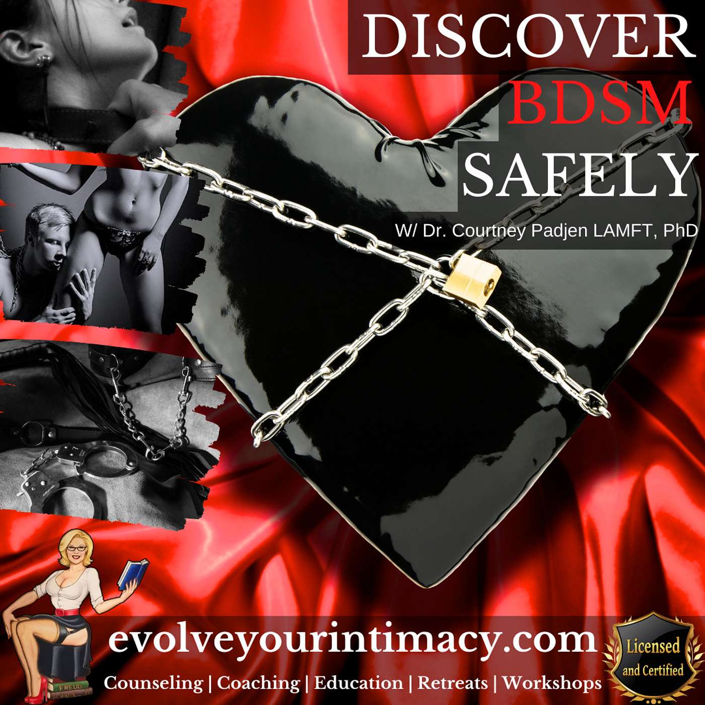 Discover BDSM Safely: Dr. Courtney Padjen LAMFT, PhD