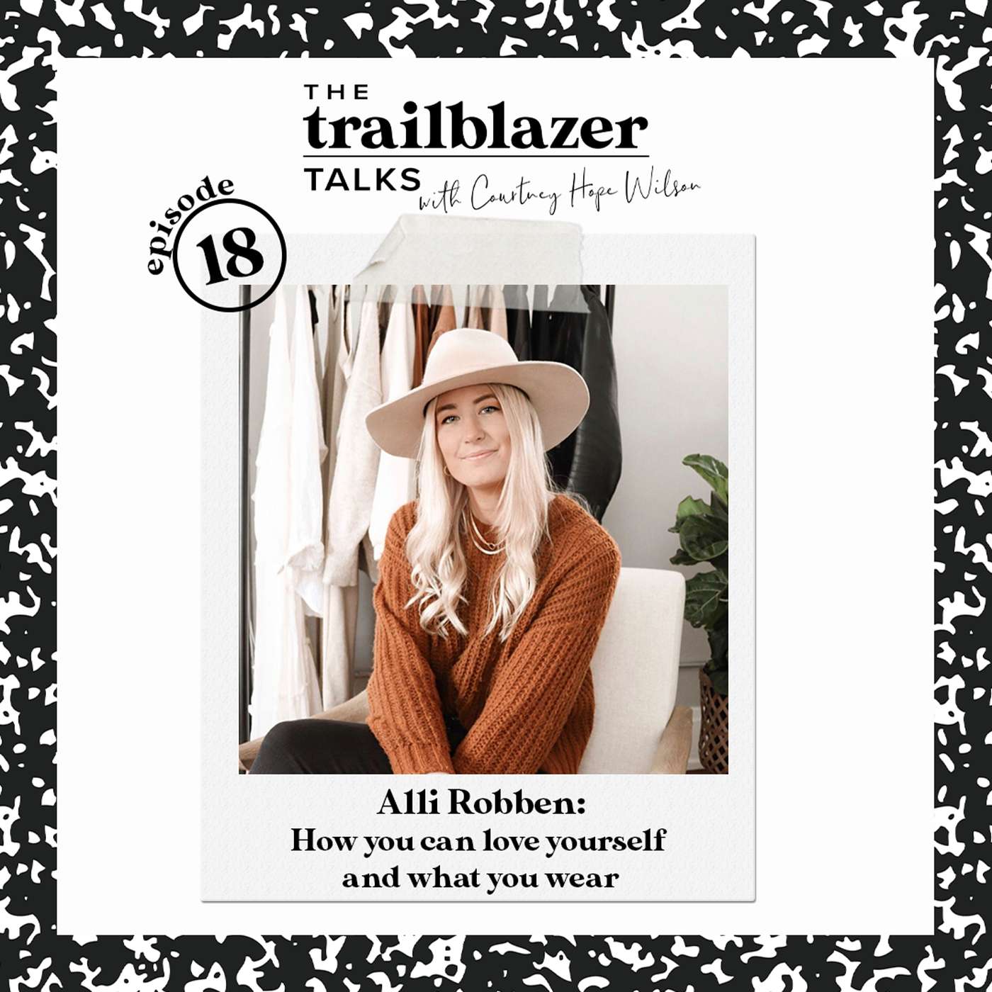 How you can love yourself and what you wear with Alli Robben | S2 Episode 18 episode artwork