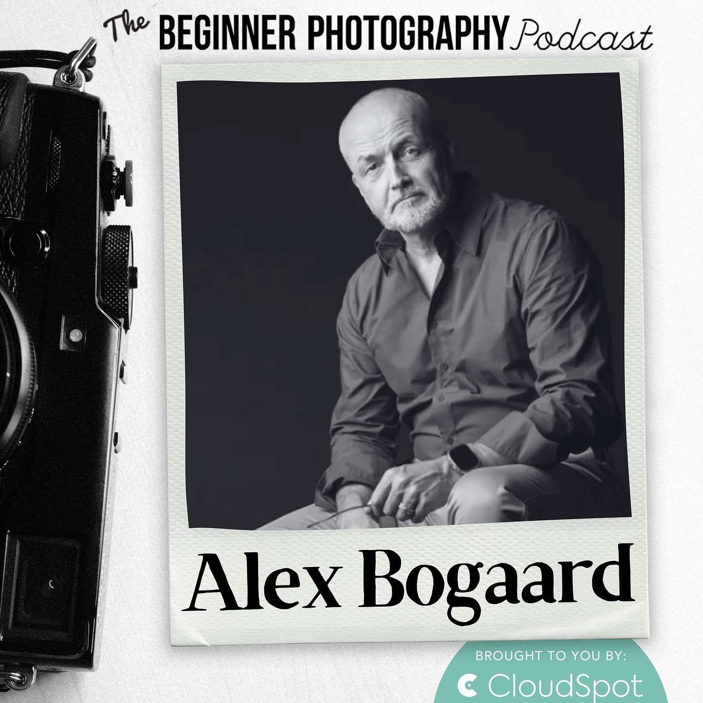 516: Alex Bogaard: Master Creative Control To Capture More Emotional Images