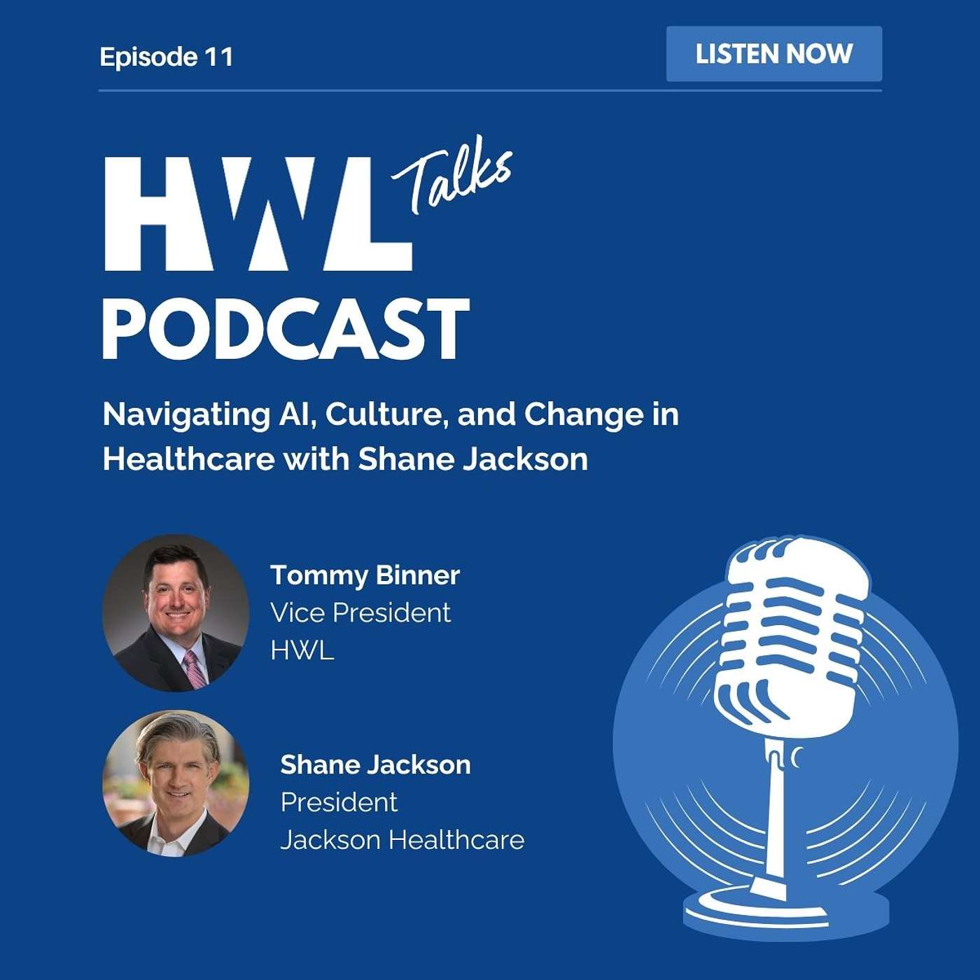 Navigating AI, Culture, and Change in Healthcare with Shane Jackson Navigating AI, Culture, and Change in Healthcare with Shane Jackson