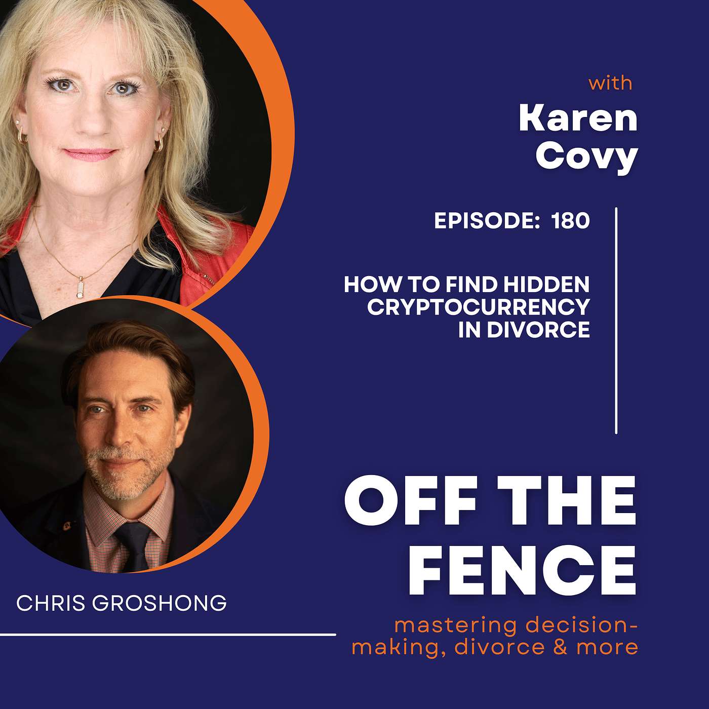 Off the Fence with Karen Covy: Mastering Decision Making, Divorce & More