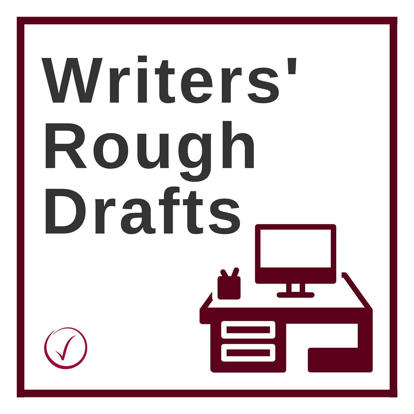 Writers\' Rough Drafts