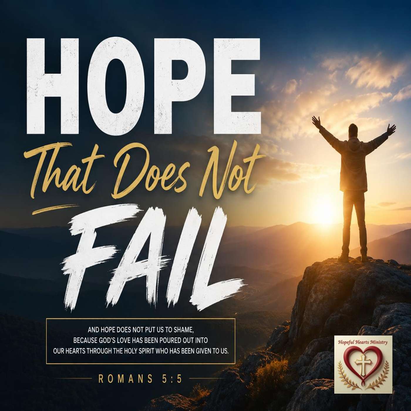 Hope That Does Not Fail