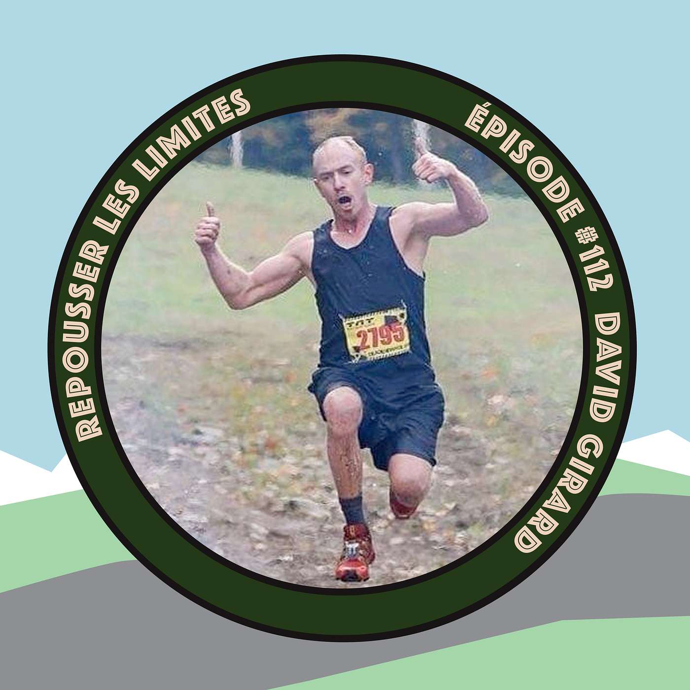 #112 - David Girard - Course à obstacle, courir des ultra-trails et évoluer vers le backpacking episode artwork