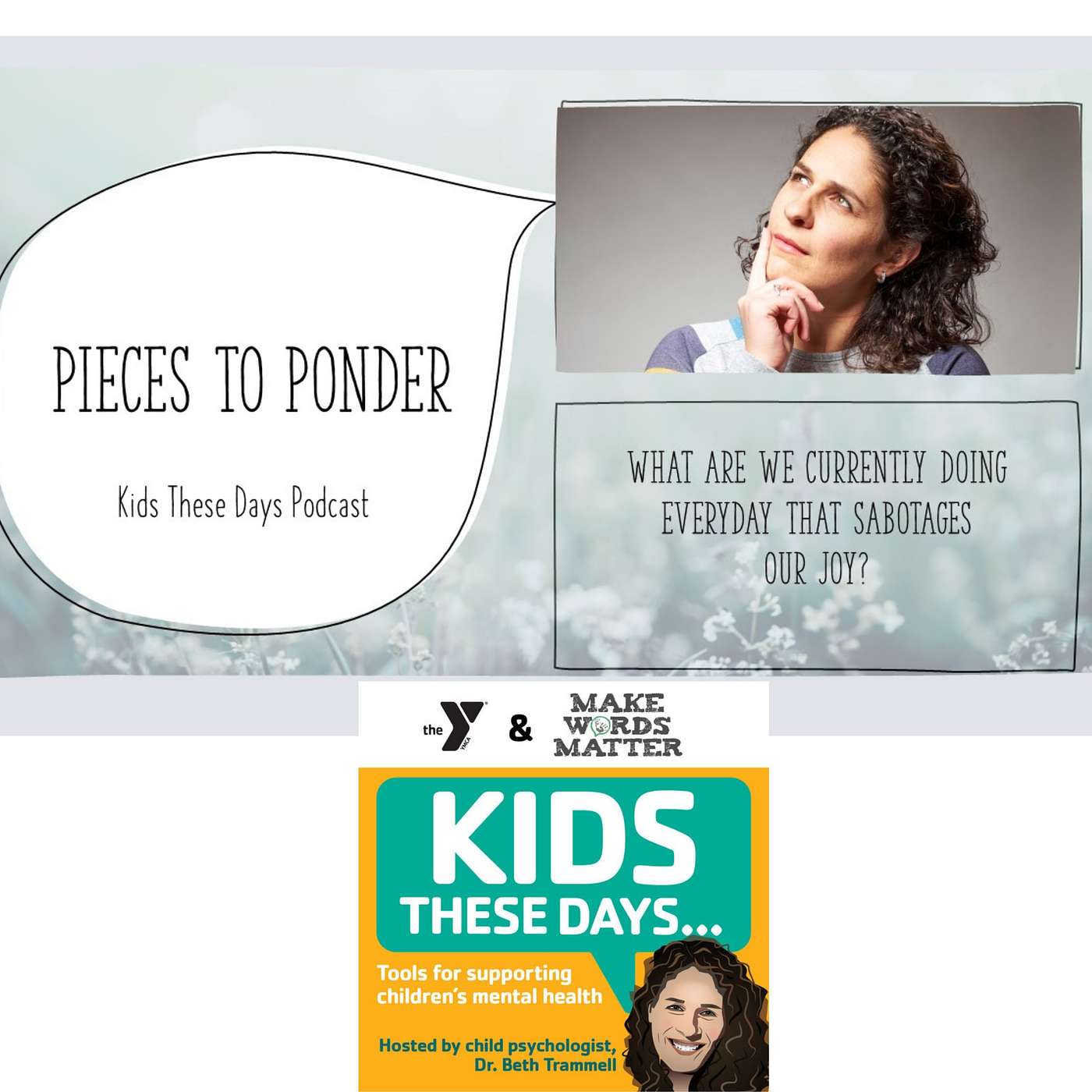 Kids These Days need us to Make Words Matter for good