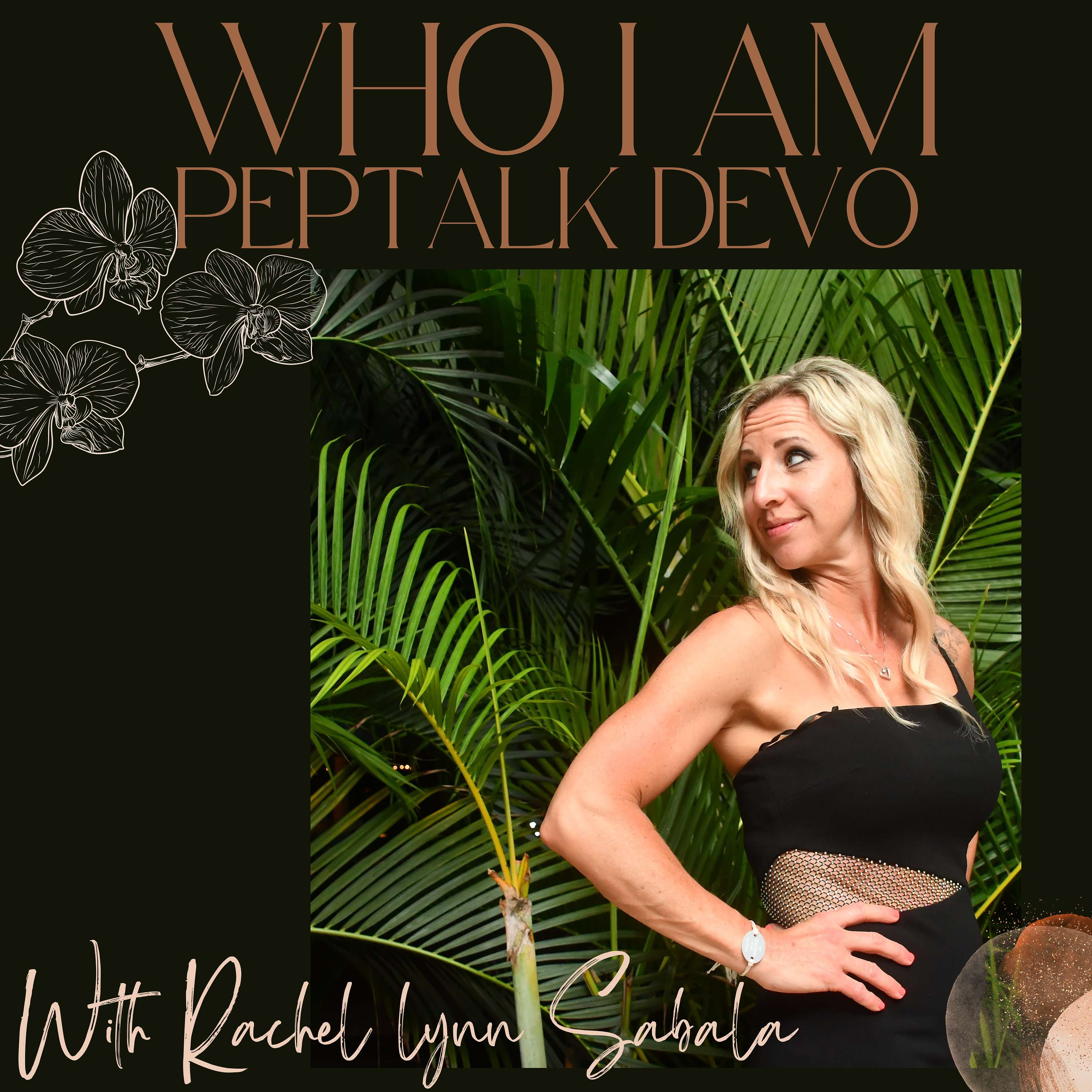 Who I am Pep talk Devo