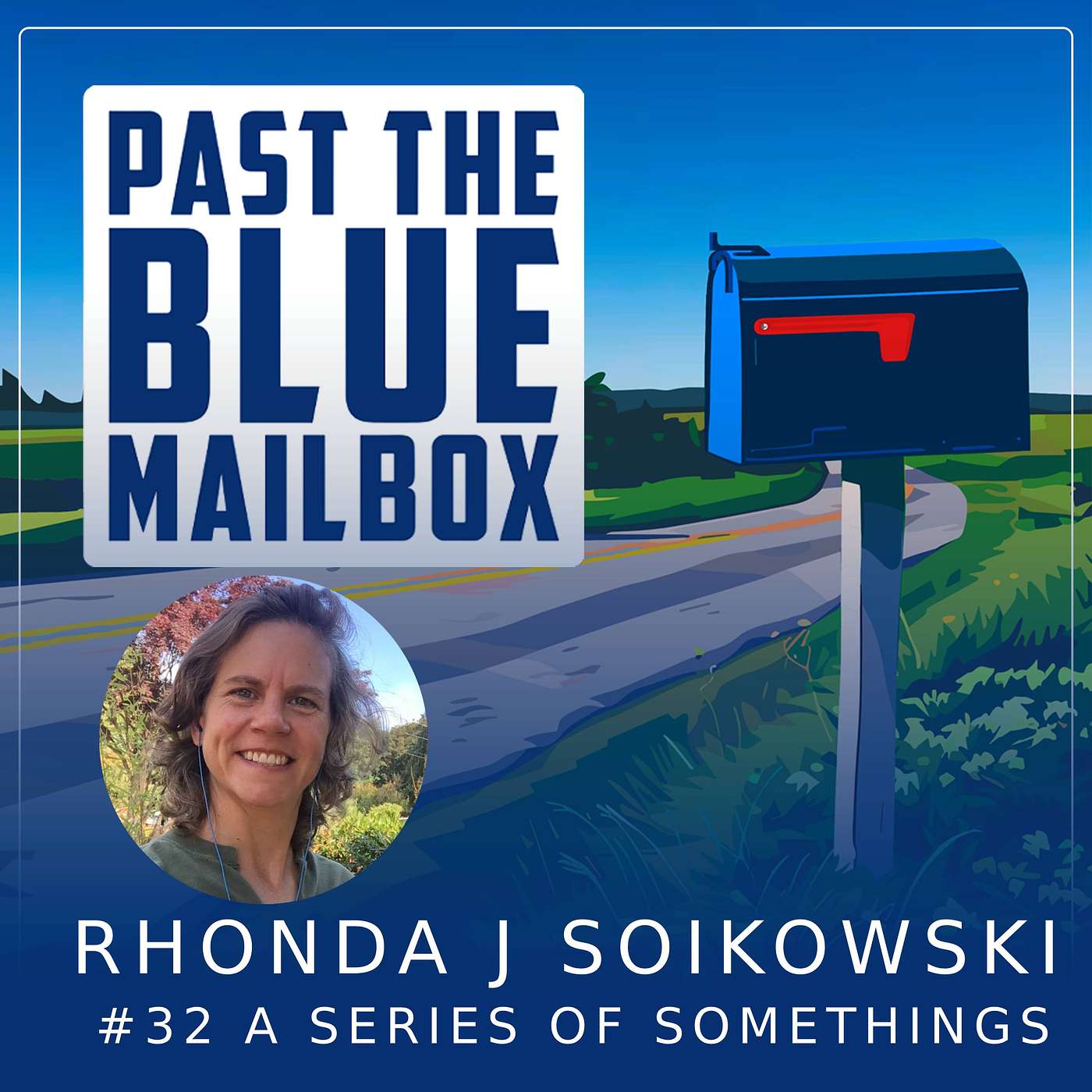 Rhonda J Soikowski: A Series of Somethings