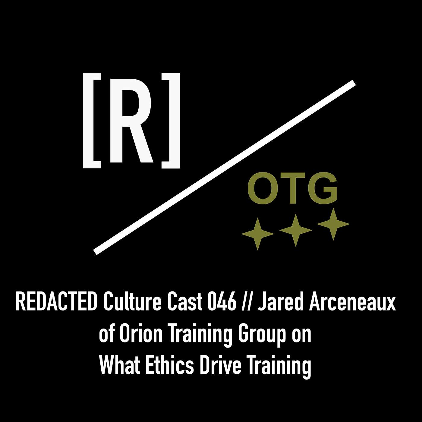 046: Jared of Orion Training Group on the New Ethic of Instructors