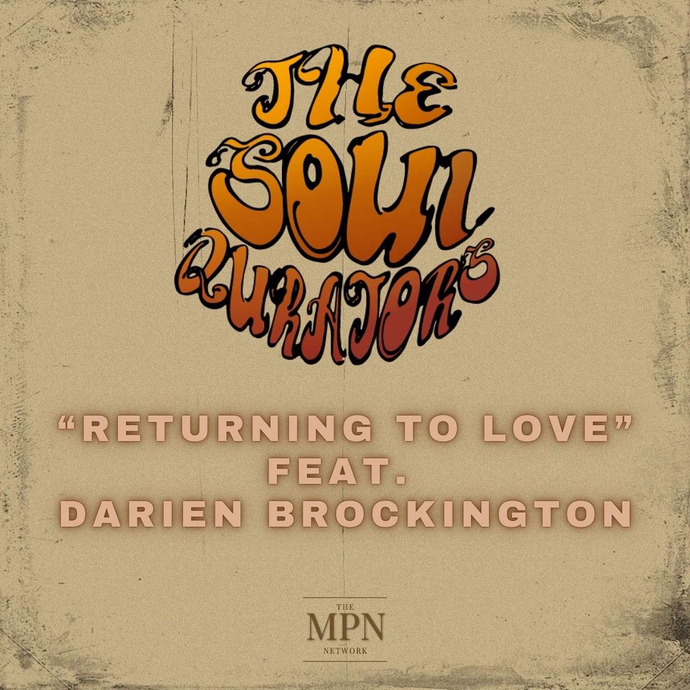 “Returning To Love” feat. Darien Brockington