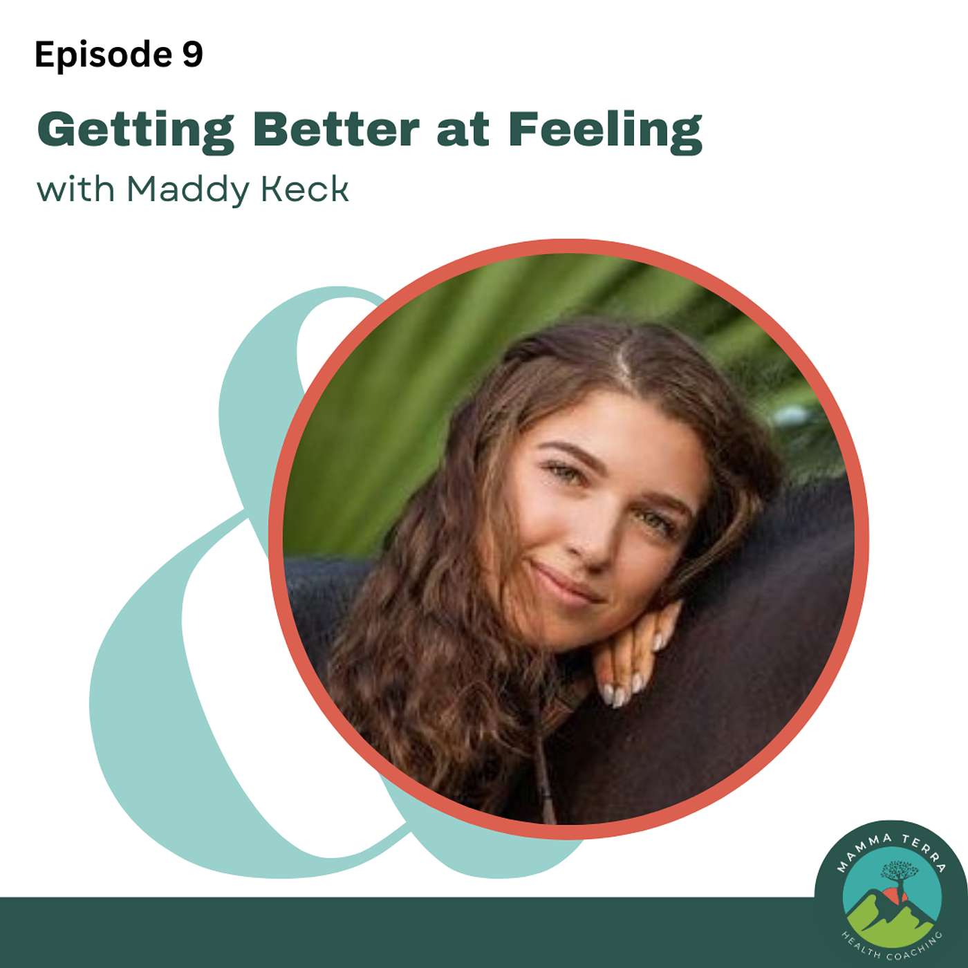 Feel your Emotions and Improve Your Life with Maddy Keck