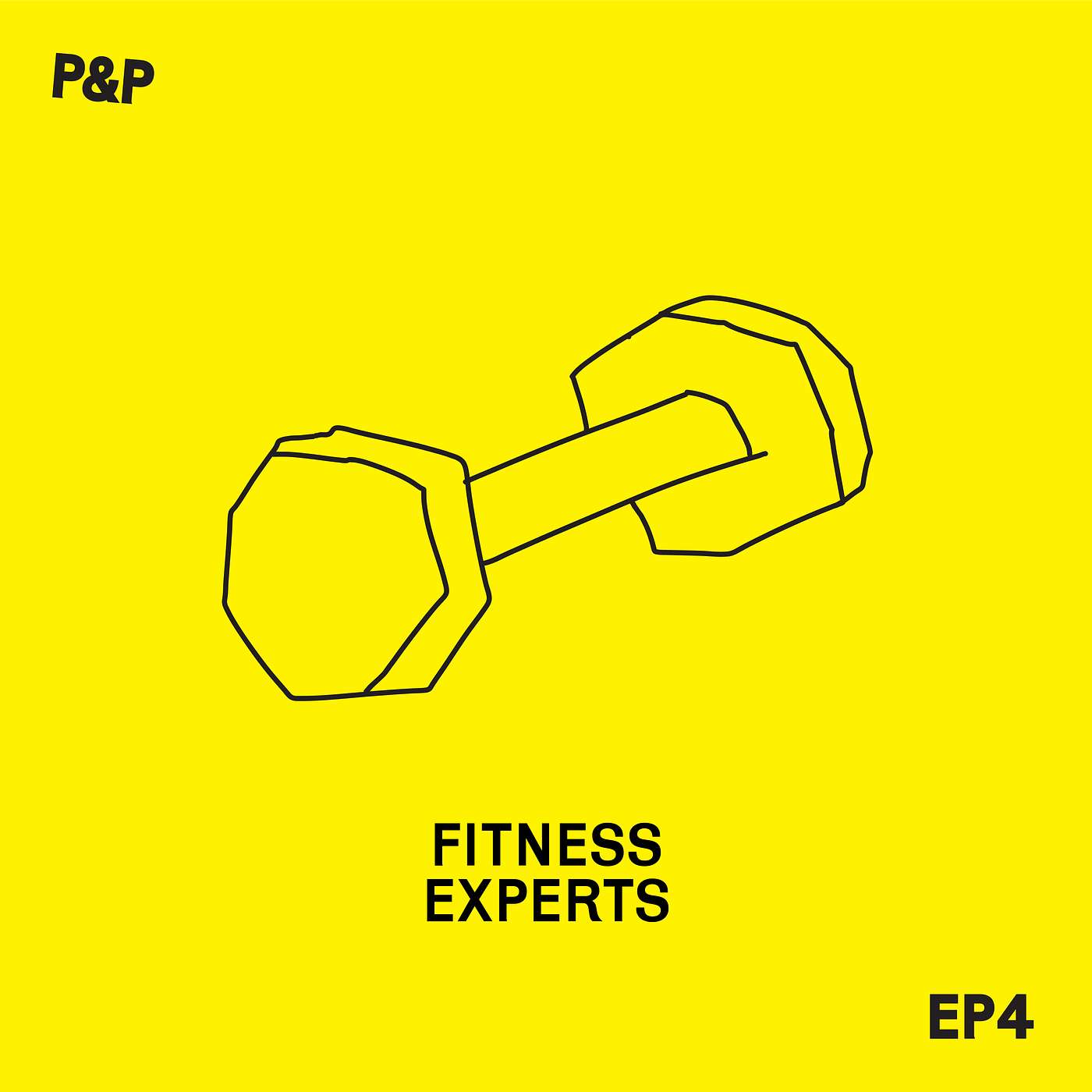 Episode 4 - Fitness Experts